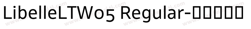 LibelleLTW05 Regular字体转换